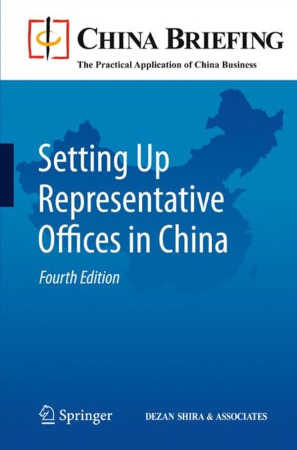Setting Up Representative Offices in China, Paperback / softback Book
