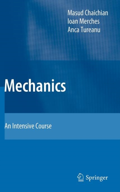 Mechanics : An Intensive Course, Hardback Book