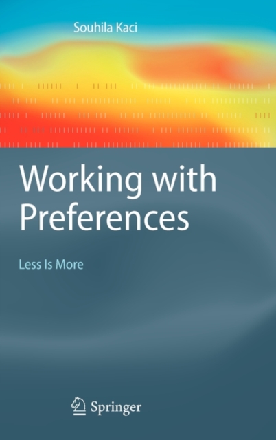 Working with Preferences: Less Is More, Hardback Book