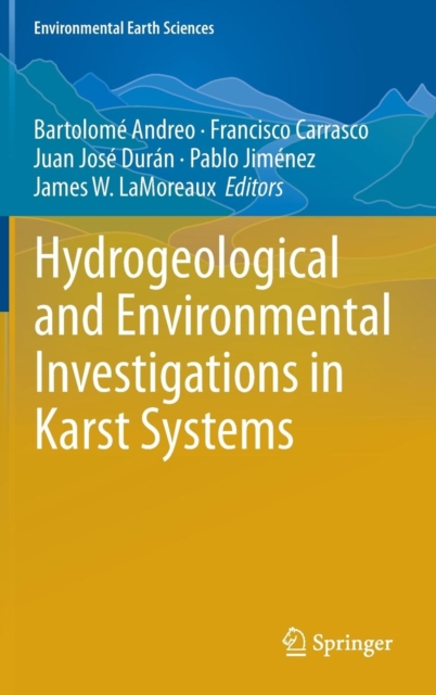 Hydrogeological and Environmental Investigations in Karst Systems, Hardback Book