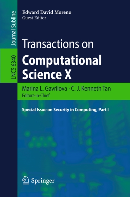 Transactions on Computational Science X : Special Issue on Security in Computing, Part I, PDF eBook
