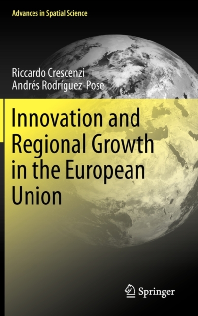 Innovation and Regional Growth in the European Union, Hardback Book