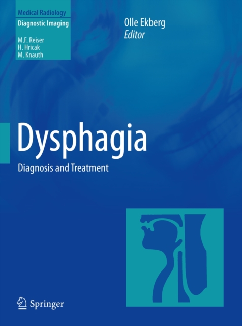 Dysphagia : Diagnosis and Treatment, Hardback Book