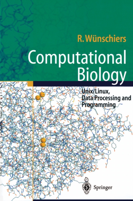 Computational Biology : Unix/Linux, Data Processing and Programming, PDF eBook