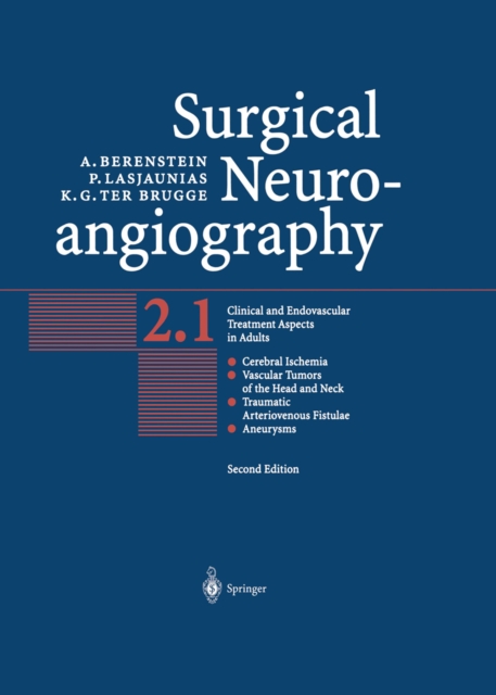 Surgical Neuroangiography : Vol.2: Clinical and Endovascular Treatment Aspects in Adults, PDF eBook