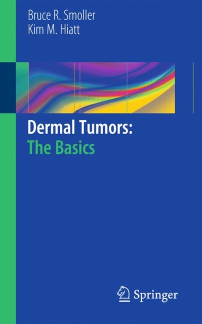 Dermal Tumors: The Basics, Paperback / softback Book