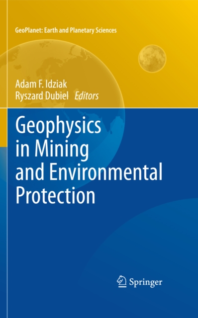 Geophysics in Mining and Environmental Protection, PDF eBook