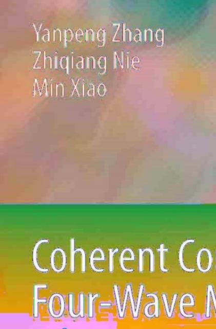 Coherent Control of Four-Wave Mixing, PDF eBook