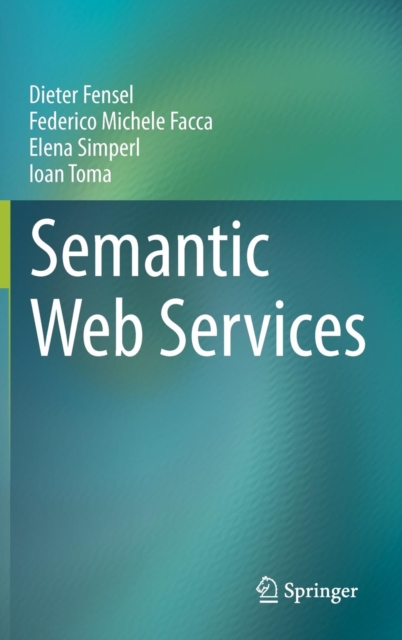 Semantic Web Services, Hardback Book