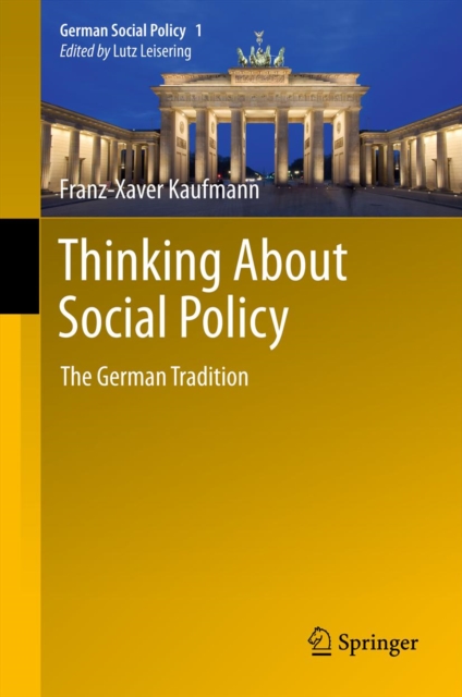 Thinking About Social Policy : The German Tradition, PDF eBook