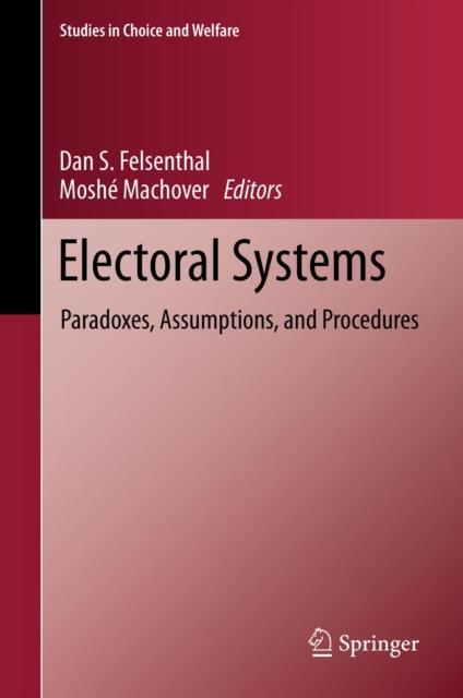 Electoral Systems : Paradoxes, Assumptions, and Procedures, PDF eBook