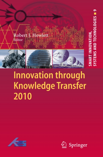 Innovation through Knowledge Transfer 2010, PDF eBook