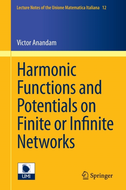 Harmonic Functions and Potentials on Finite or Infinite Networks, Paperback / softback Book