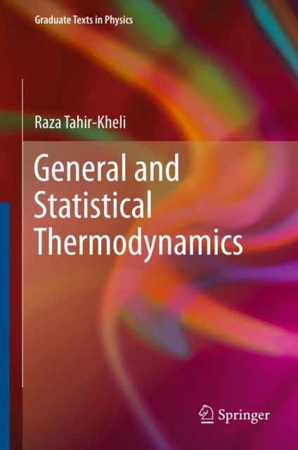 General and Statistical Thermodynamics, PDF eBook