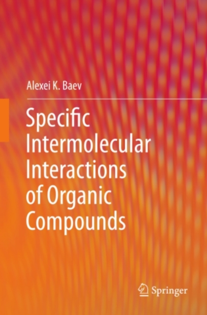 Specific Intermolecular Interactions of Organic Compounds, PDF eBook