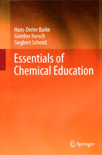 Essentials of Chemical Education, Hardback Book