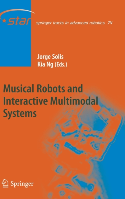 Musical Robots and Interactive Multimodal Systems, Hardback Book