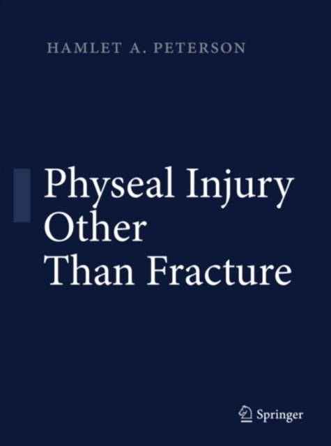 Physeal Injury Other Than Fracture, PDF eBook