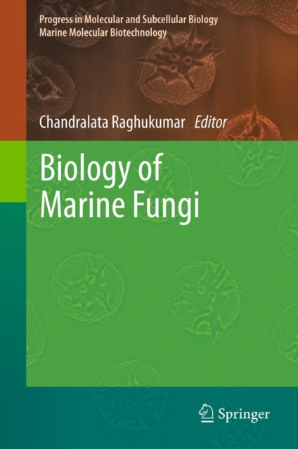 Biology of Marine Fungi, Hardback Book
