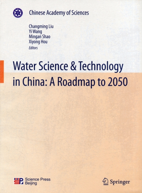 Water Science & Technology in China: A Roadmap to 2050, Paperback / softback Book