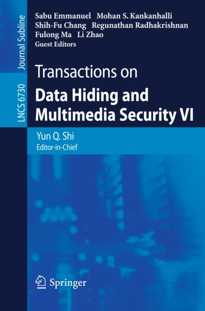 Transactions on Data Hiding and Multimedia Security VI, Paperback / softback Book