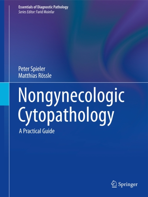 Nongynecologic Cytopathology : A Practical Guide, Hardback Book