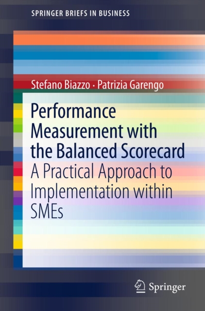 Performance Measurement with the Balanced Scorecard : A Practical Approach to Implementation within SMEs, PDF eBook