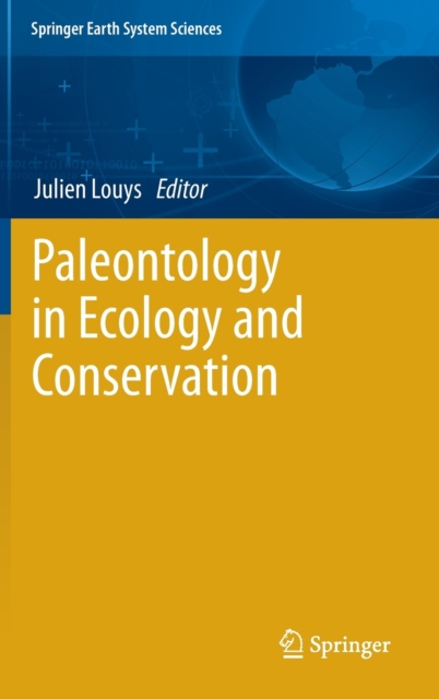 Paleontology in Ecology and Conservation, Hardback Book