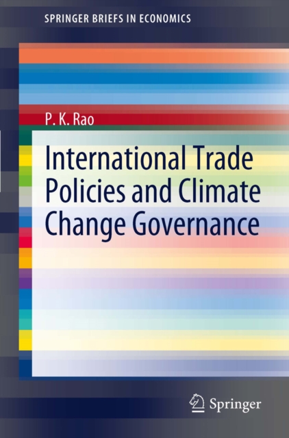 International Trade Policies and Climate Change Governance, PDF eBook