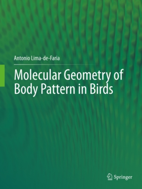Molecular Geometry of Body Pattern in Birds, PDF eBook