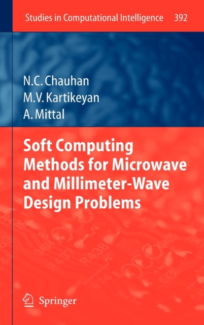 Soft Computing Methods for Microwave and Millimeter-Wave Design Problems, Hardback Book