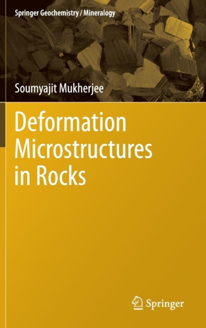 Deformation Microstructures in Rocks, Hardback Book