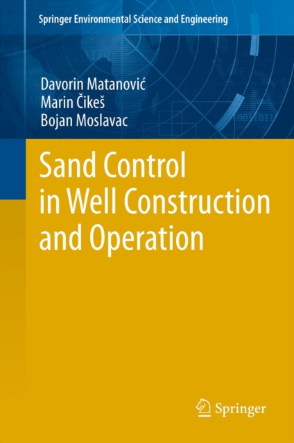 Sand Control in Well Construction and Operation, PDF eBook