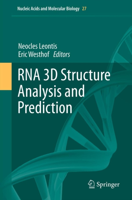 RNA 3D Structure Analysis and Prediction, Hardback Book