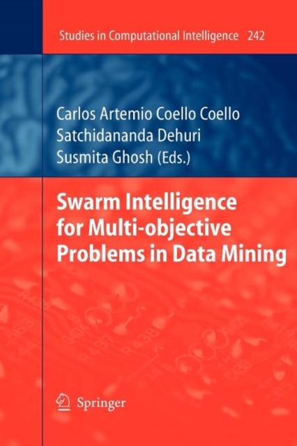 Swarm Intelligence for Multi-objective Problems in Data Mining, Paperback / softback Book