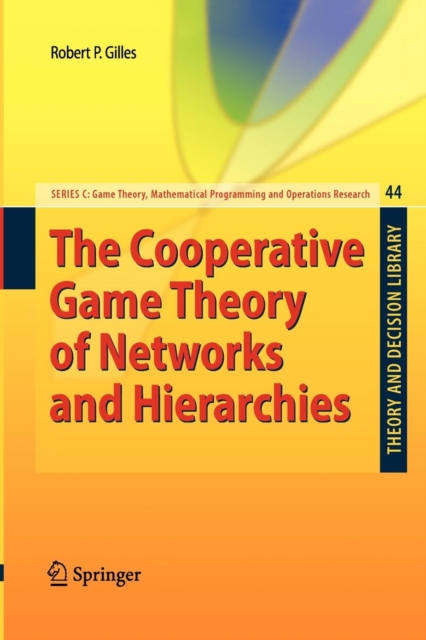 The Cooperative Game Theory of Networks and Hierarchies, Paperback / softback Book