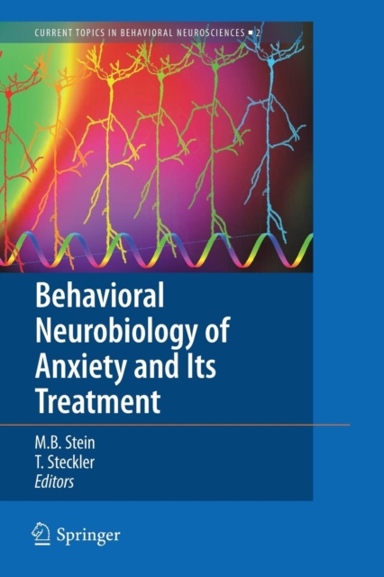 Behavioral Neurobiology of Anxiety and Its Treatment, Paperback / softback Book