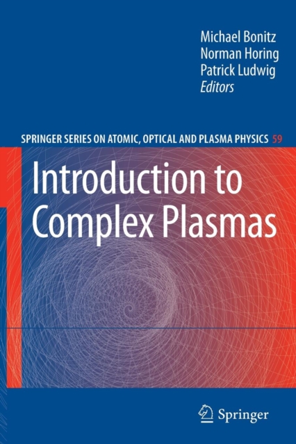 Introduction to Complex Plasmas, Paperback / softback Book