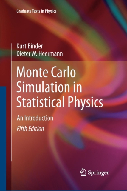 Monte Carlo Simulation in Statistical Physics : An Introduction, Paperback / softback Book