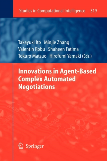 Innovations in Agent-Based Complex Automated Negotiations, Paperback / softback Book