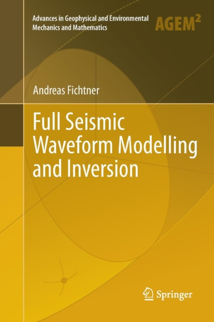 Full Seismic Waveform Modelling and Inversion, Paperback / softback Book