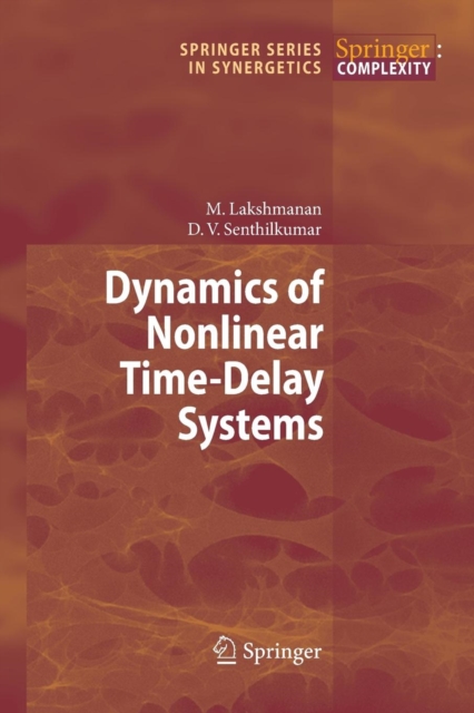 Dynamics of Nonlinear Time-Delay Systems, Paperback / softback Book