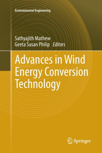 Advances in Wind Energy Conversion Technology, Paperback / softback Book