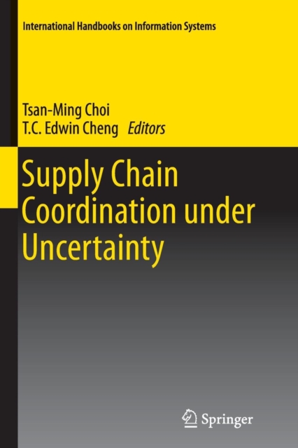 Supply Chain Coordination under Uncertainty, Paperback / softback Book