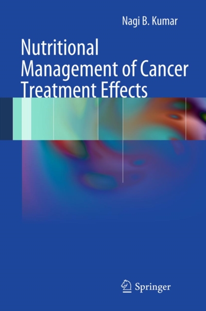 Nutritional Management of Cancer Treatment Effects, PDF eBook