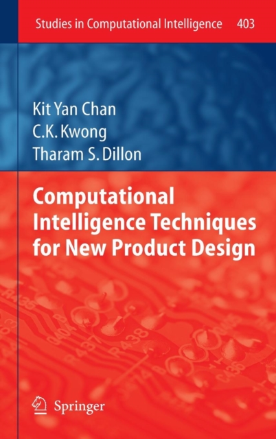 Computational Intelligence Techniques for New Product Design, Hardback Book