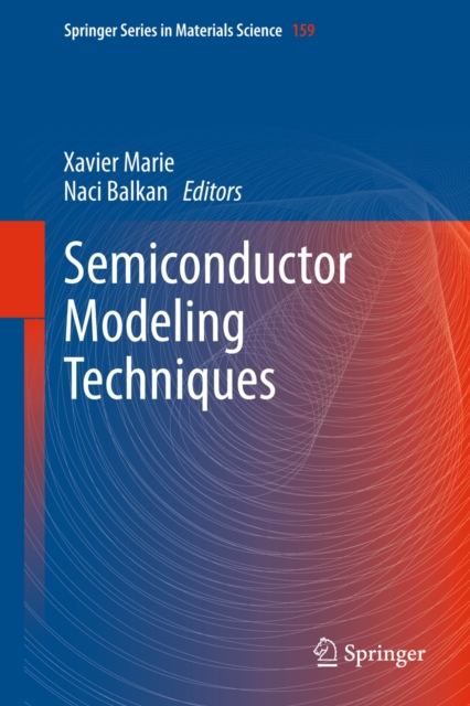 Semiconductor Modeling Techniques, Hardback Book
