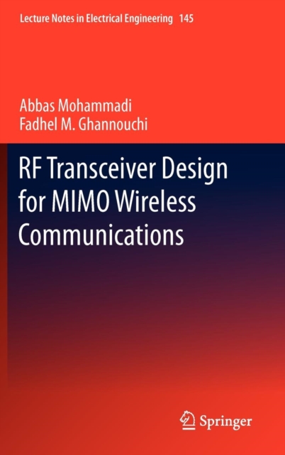 RF Transceiver Design for MIMO Wireless Communications, Hardback Book