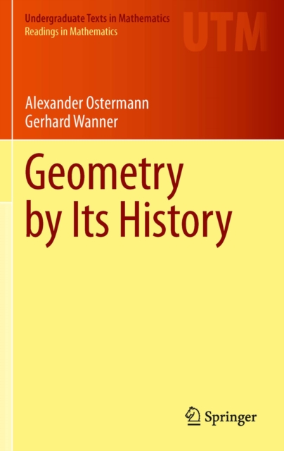 Geometry by Its History, PDF eBook