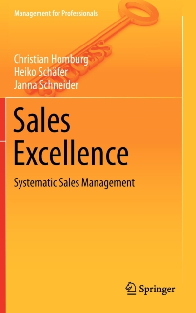 Sales Excellence : Systematic Sales Management, Hardback Book